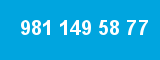 981 149 58 77